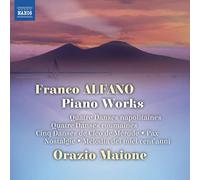 Orazio Maione - Franco Alfano: Piano Works