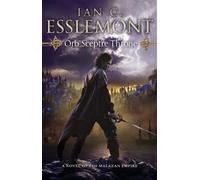Orb Sceptre Throne : (Malazan Empire: 4): a concoction of greed, betrayal, murder and deception underscore this fantasy epic