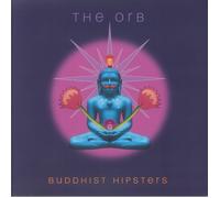 The Orb - Buddhist Hipsters [VINYL]
