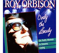 Roy Orbison - Only the lonely