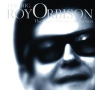 Orbison, Roy - The Big "O" : The Original Singles Collection