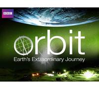 Orbit : Earth's Extraordinary Journey Season 1