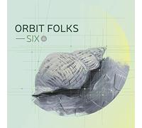 Orbit Folks - Six
