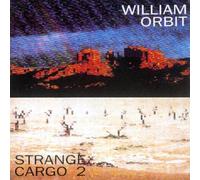 Orbit William - Strange Cargo 2