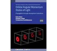 Orbital Angular Momentum States of Light (Second Edition): Propagation through atmospheric turbulence