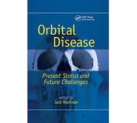 Orbital Disease: Present Status and Future Challenges