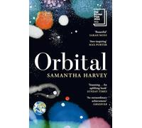 Orbital: Winner of the Booker Prize 2024