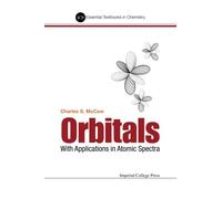 Orbitals: With Applications In Atomic Spectra