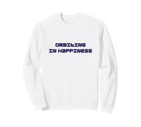 Orbiting in Happiness Sweatshirt