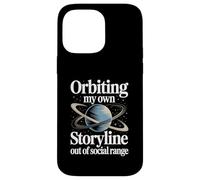 Orbiting My Own Storyline Astronomy Bookworm Introvert Case for iPhone 14 Pro Max