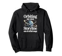Orbiting My Own Storyline Astronomy Bookworm Introvert Pullover Hoodie