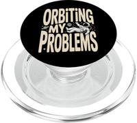 Orbiting My Problems Funny Astronaut Space PopSockets PopGrip for MagSafe
