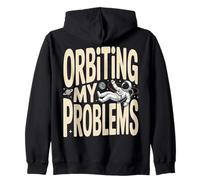 Orbiting My Problems Funny Astronaut Space Zip Hoodie