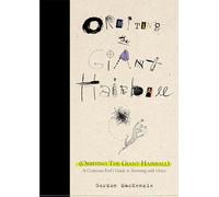Orbiting the Giant Hairball: A Corporate Fool's Guide to Surving with Grace