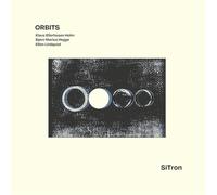 Orbits (Klaus Holm/Bjørn Marius Hegge/Ellen Lindquist)