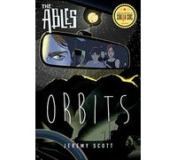 Orbits: The Ables, Book 4 (The Ables, 4)