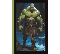 Orc Adventure - Sketchbook | Mythical | Fantasy | Magical | Enchanted | Mystical: Art Journal | Visual Diary | Sketch Pad | Drawings | Illustrations | 6x9 Inches | 100 Pages