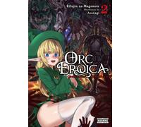 Orc Eroica, Vol. 2 (light novel)