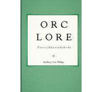 ORC LORE: Poetry About the Gods
