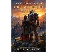 Orc Warlord Brides: The Complete Series (Books 1-9)
