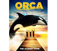 Orca The Journey Home