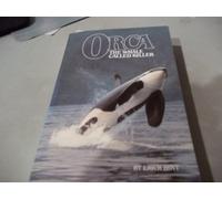 Orca: the Whale Called Killer