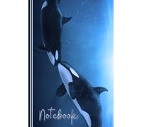 Orca Whale Notebook: Cute Killer Whale Orca Lined Journal, Novelty Whale Gift for a Anyone who Loves Orcas