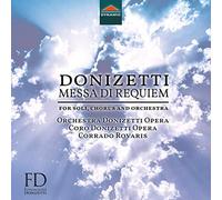 Orch. & Coro Donizetti Opera - Gaetano Donizetti: Messa di Requiem - for soli, chorus and orchestra