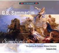 Orch Milano Classica:Gini - Sammartini: Symphonies