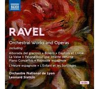 Orchestre National de Lyon; Leonard Slatkin - Maurice Ravel: Orchestral Works and Operas (Boxed Set)