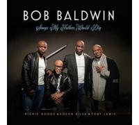 Orchard - Bob Baldwin - Songs My Father Would Dig 1 x CD Album RELEASE D - P3z