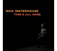 Orchard - Nick Waterhouse - Time's All Gone 1 x 12 Vinyl Album RELEAS - M3z