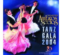 Orchester Ambros Seelos - Tanz Gala 2004