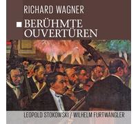Orchester der Bayreuther Festspiele Berühmte Wagner Ouvertüren (CD)