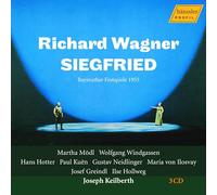 Orchester der Bayreuther Festspiele; Wolfgang Windgassen; Martha Modl; Hans Hotter; Paul Kuen; Gustav Neidlinger; Josef Greindl; Maria von Ilosvay; Ilse Hollweg; Joseph Keilberth - Richard Wagner: Siegfried (Live in Bayreuth, 1955)
