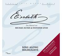 ORCHESTER DER VEREINIGTEN BUEH - ELISABETH-DAS MUSICAL-SING CD NEW