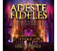 Orchester Fink und Steinbach - Adeste Fideles-das Festliche Weihnachtskonzert