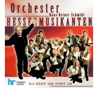Orchester Hans Reine - Da Geht die Post Ab