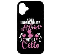 Orchestra Cellist Never Underestimate A Girl With A Cello Case for iPhone 16 Plus
