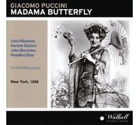 Orchestra & Chorus of the Metropolitan Opera / Albanese; Elias; Chambers; Barioni; Brownlee; de Paolis; Cehanovsky; Hawkins; - Madama Butterfly - Mitropoulos New York 15/12/1956