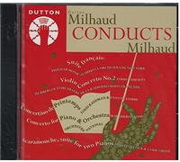 Orchestra - Darius Milhaud Conducts Milhaud - Darius Milhaud