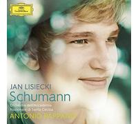 Orchestra dell'Accademia Nazionale di Santa Cecilia Antonio Pappano Jan Lisiecki - Schumann