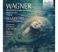 Orchestra di Padova e del Veneto, Marco Angius - Wagner: Wesendonck Lieder (arr. Henze), Siegfried Idyll, Traume; Sciarrino: Languire a Palernmo