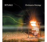 Orchestra Entropy - Rituals