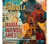 Orchestra Filarmonica Della Ca - Piazzolla Maria De Buenos Air [CD]