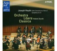 Orchestra Libera Cla - Cello Concertos 1 2/Symphony 13