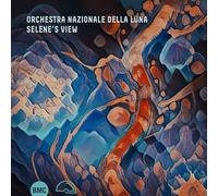 Orchestra Nazionale Della Luna - Selene's View