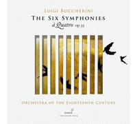 Marc Destrube; Orchestra of the 18th Century - Boccherini: The Six Symphonies, Op. 35