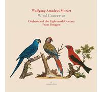 Orchestra Of The 18th Century; Frans Bruggen - WA Mozart: Wind Concertos