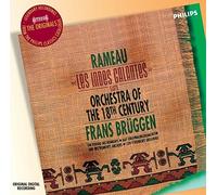 Orchestra of the Eighteenth Century Frans Brggen - Rameau: Les Indes Galantes etc